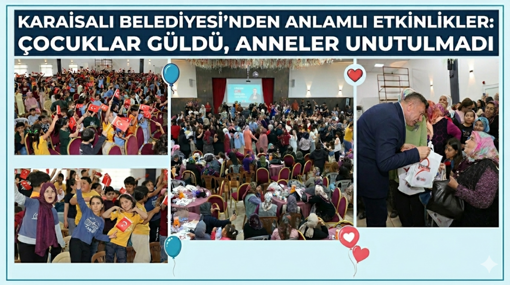 Karaisalı’da Çifte Etkinlik: Gündüz Çocuklar, Gece Anneler Güldü