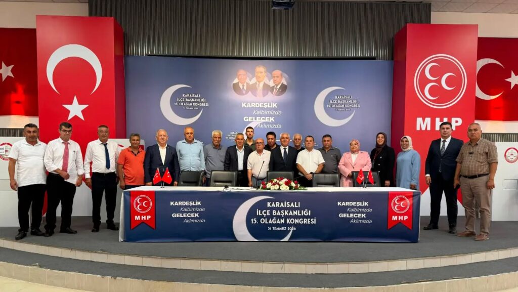 MHP Karaisalı 15. Olağan İlçe Kongresi’nde Ahmet Mahmut Şekerci Güven Tazeledi